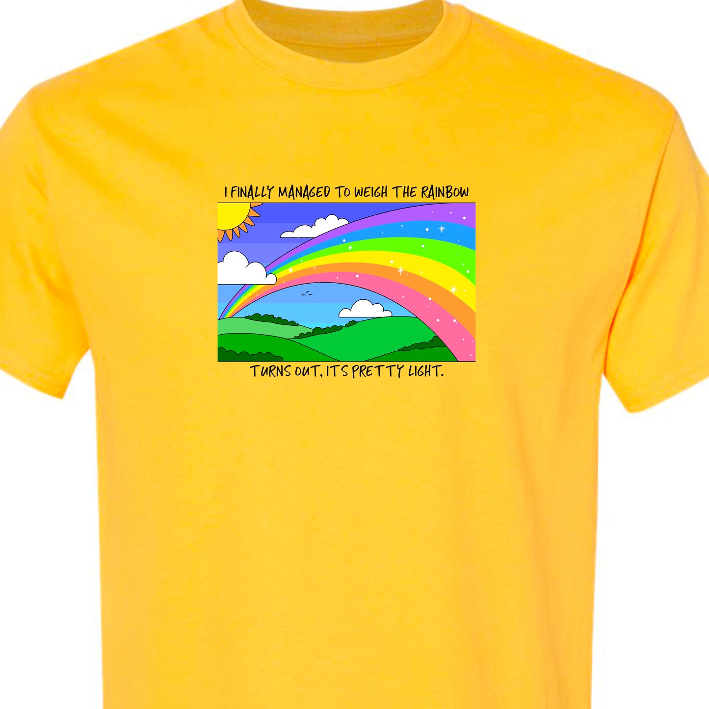 Weigh the Rainbow Short Sleeved TShirt